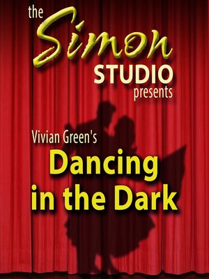 cover image of Simon Studio Presents: Dancing in the Dark